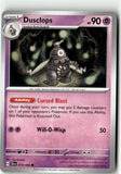 Dusclops (SV: Shrouded Fable 019/064) NM