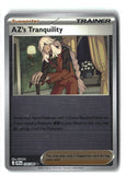AZ's Tranquility Reverse Holofoil NM (Chaos Rising 076/086)
