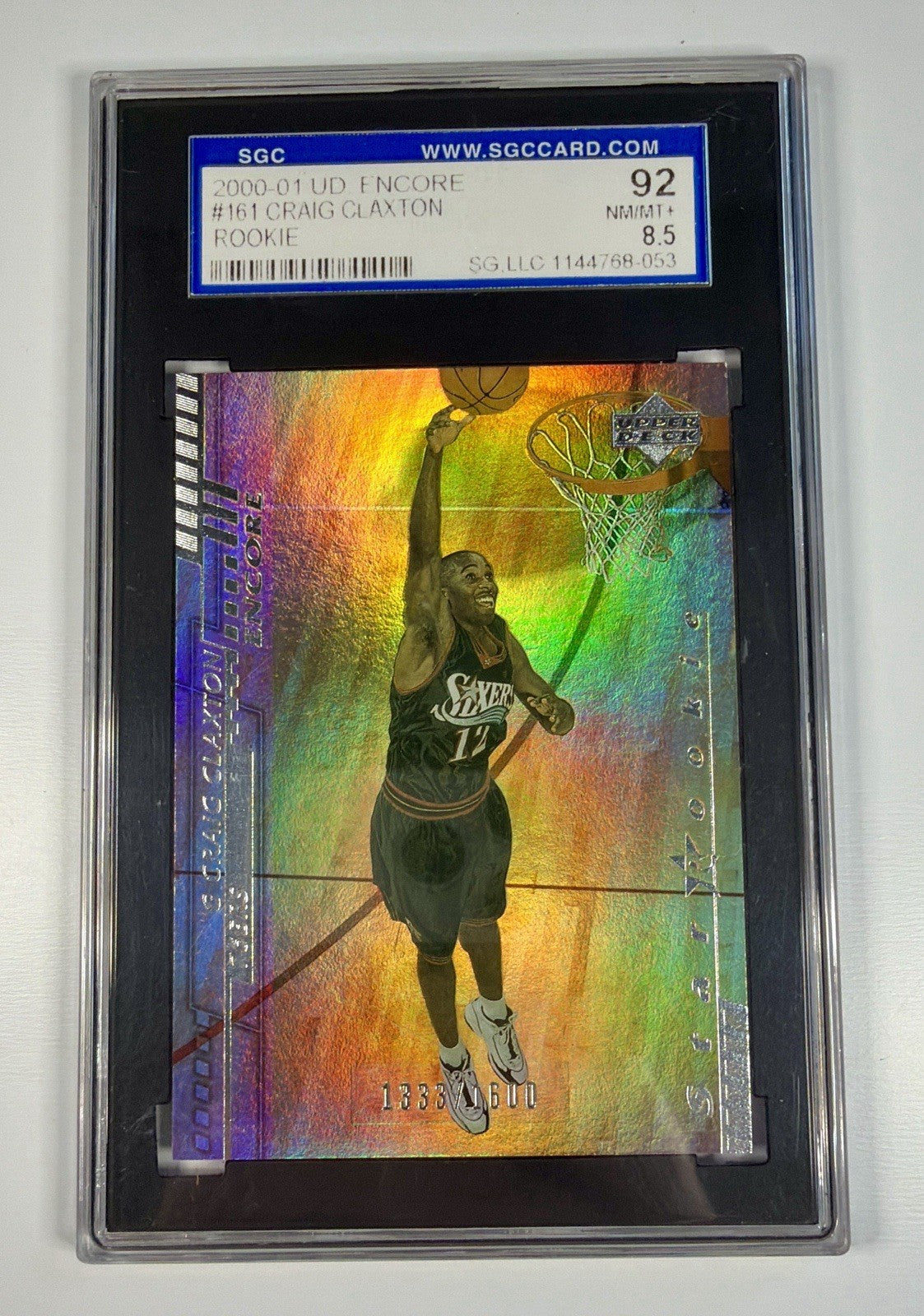 2000-01 Upper Deck Encore Star Rookie Craig Claxton #161 SGC 92 NM/MT+ 8.5 Holo
