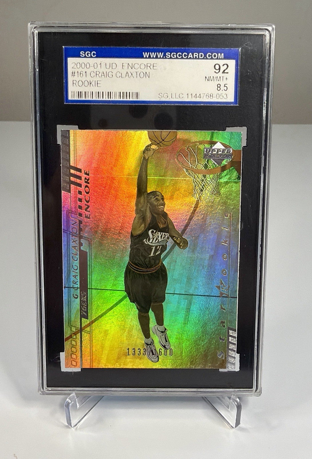 2000-01 Upper Deck Encore Star Rookie Craig Claxton #161 SGC 92 NM/MT+ 8.5 Holo