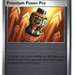 Premium Power Pro Reverse Holofoil NM (Mega Evolution 124/132)