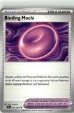 Binding Mochi (SV: Shrouded Fable 055/064) NM