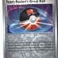 Team Rocket's Great Ball Reverse Holofoil NM (Destined Rivals 175/182)