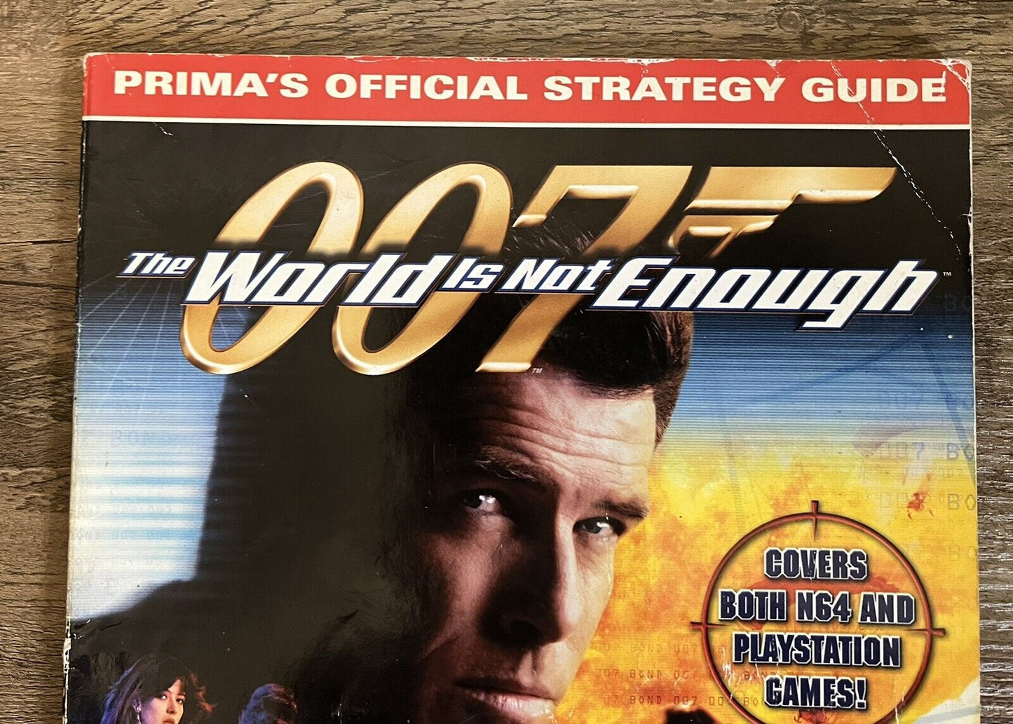 007: The World Is Not Enough Prima's Official Strategy Game Guide N64 / PS1