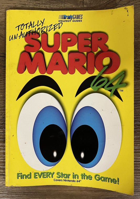 Vintage Totally Unauthorized Super Mario 64 Strategy Guide Brady Games 1996