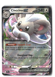 Cinccino ex Holofoil NM (Chaos Rising 073/086)