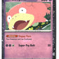 Slowpoke (Cosmos Holo) Holofoil NM (ME: Mega Evolution Promo 086)