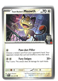 Team Rocket's Meowth (ME: Ascended Heroes 161/217) NM