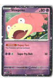Slowpoke (Cosmos Holo) Holofoil NM (ME: Mega Evolution Promo 086)