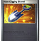 Hole-Digging Shovel Reverse Holofoil NM (Perfect Order 074/088)