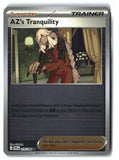 AZ's Tranquility Reverse Holofoil NM (Chaos Rising 076/086)
