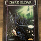 Games Workshop - Warhammer 40,000 (40K) - "DARK ELDAR" Softcover Codex (1998)