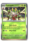 Hydrapple Holofoil NM (Destined Rivals 018/182)