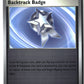 Backtrack Badge Reverse Holofoil NM (Pitch Black 074/084)