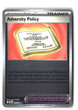 Adversity Policy Reverse Holofoil NM (Chaos Rising 074/086)
