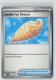 Jumbo Ice Cream (Phantasmal Flames 091/094) NM